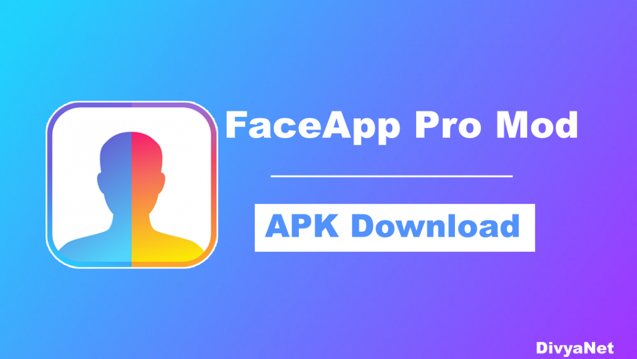 FaceApp Pro APK