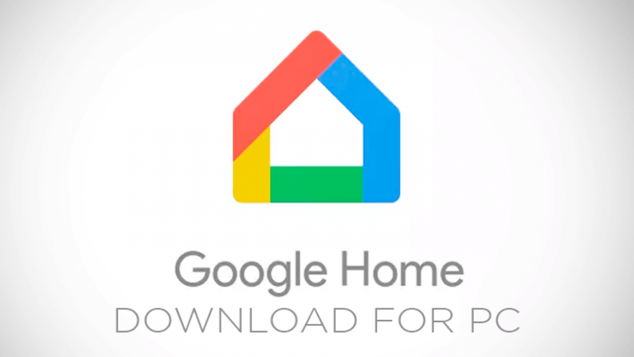 google home app for pc